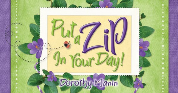 put-a-zip-in-your-day