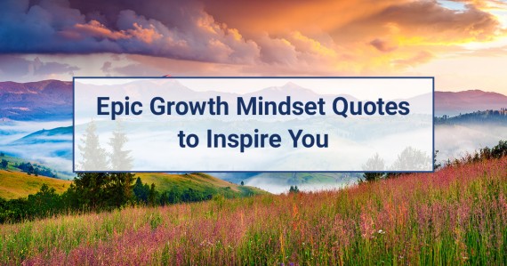 growth mindset quotes to inspire